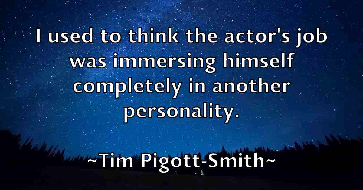 /images/quoteimage/tim-pigott-smith-fb-813506.jpg