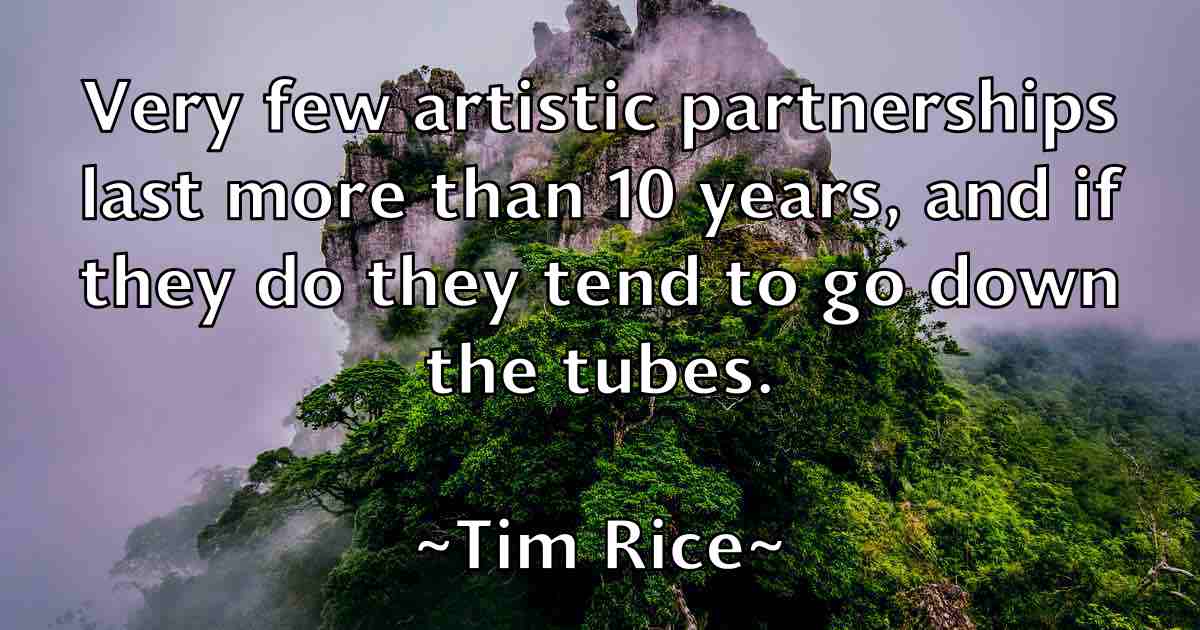 /images/quoteimage/tim-rice-fb-813576.jpg