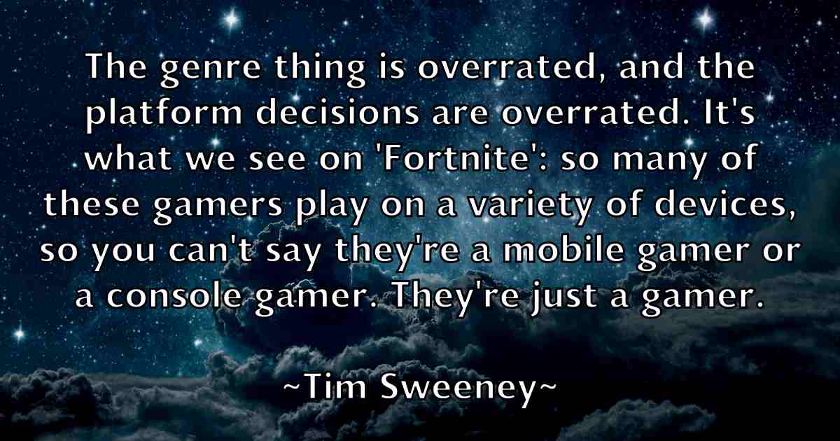 /images/quoteimage/tim-sweeney-fb-813872.jpg