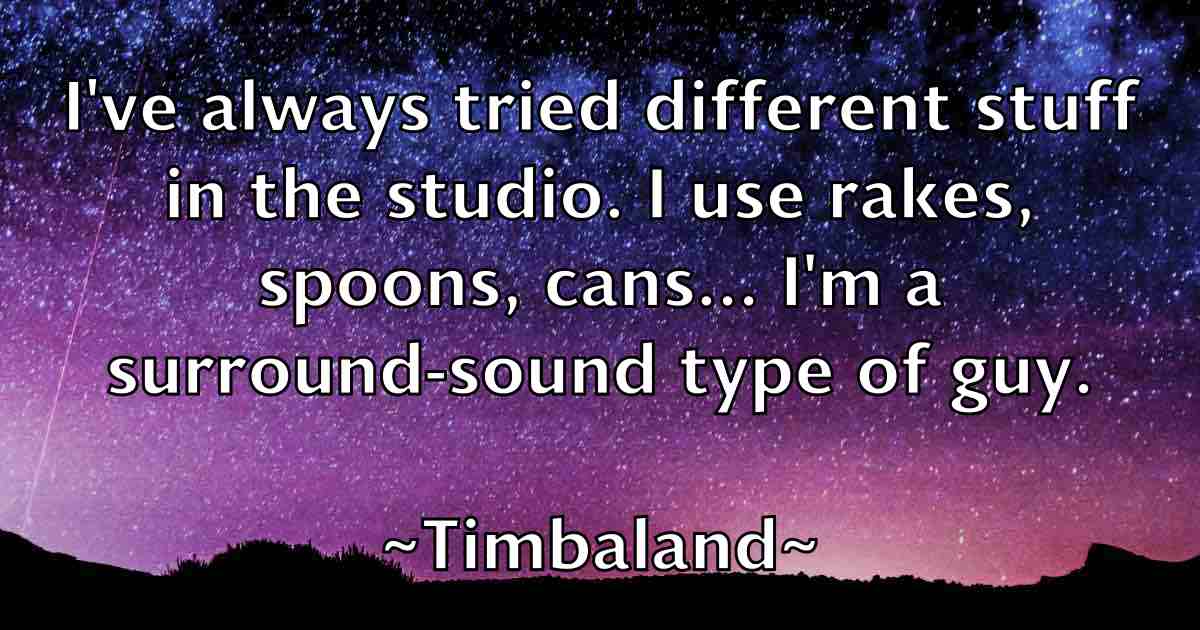 /images/quoteimage/timbaland-timbaland-fb-814203.jpg
