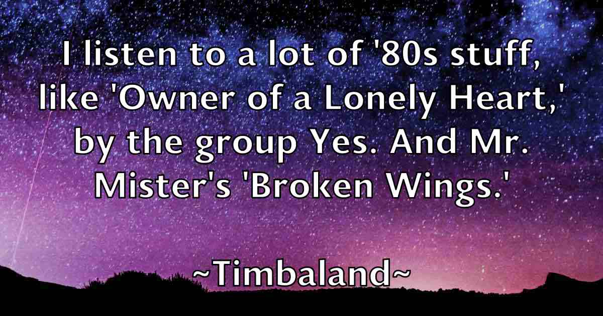 /images/quoteimage/timbaland-timbaland-fb-814204.jpg