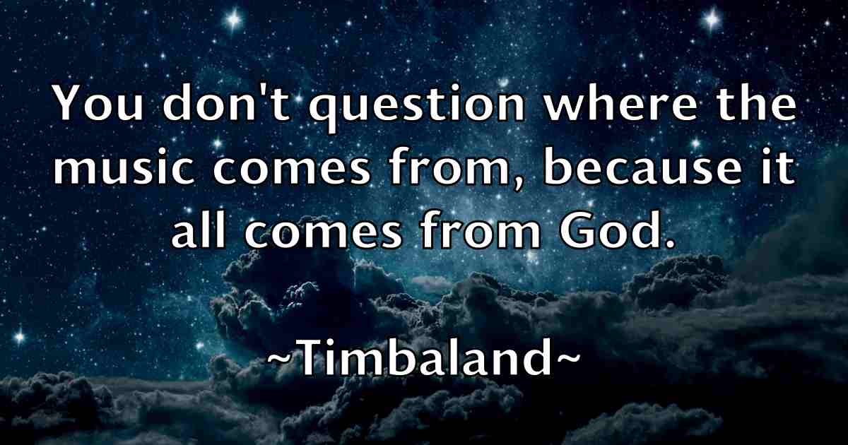 /images/quoteimage/timbaland-timbaland-fb-814233.jpg