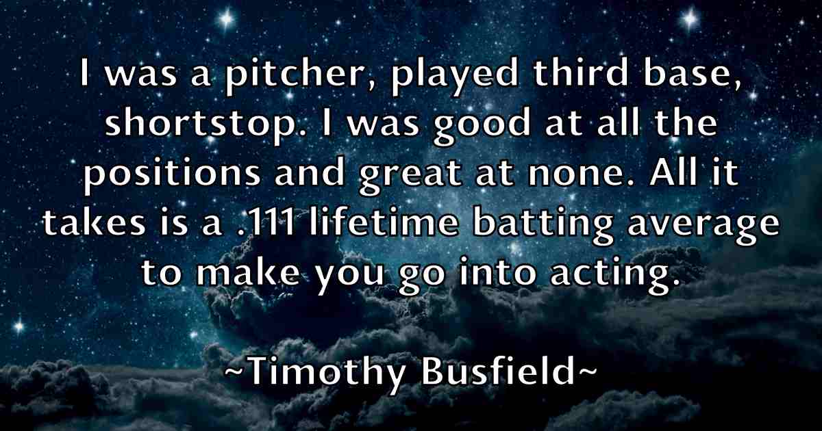 /images/quoteimage/timothy-busfield-fb-814326.jpg