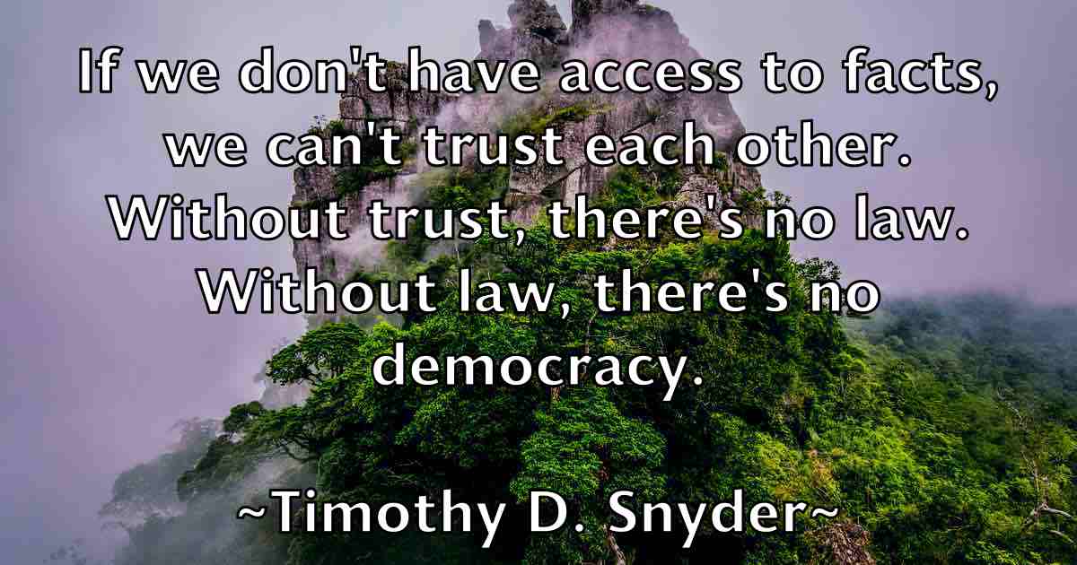 /images/quoteimage/timothy-d-snyder-fb-814364.jpg