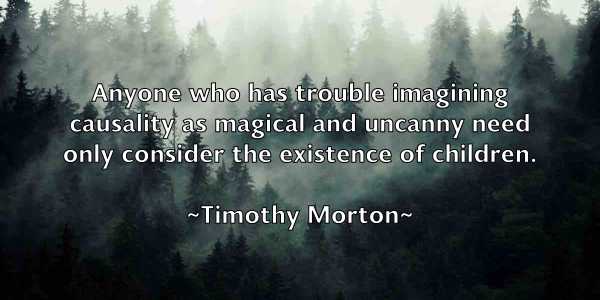 /images/quoteimage/timothy-morton-814584.jpg