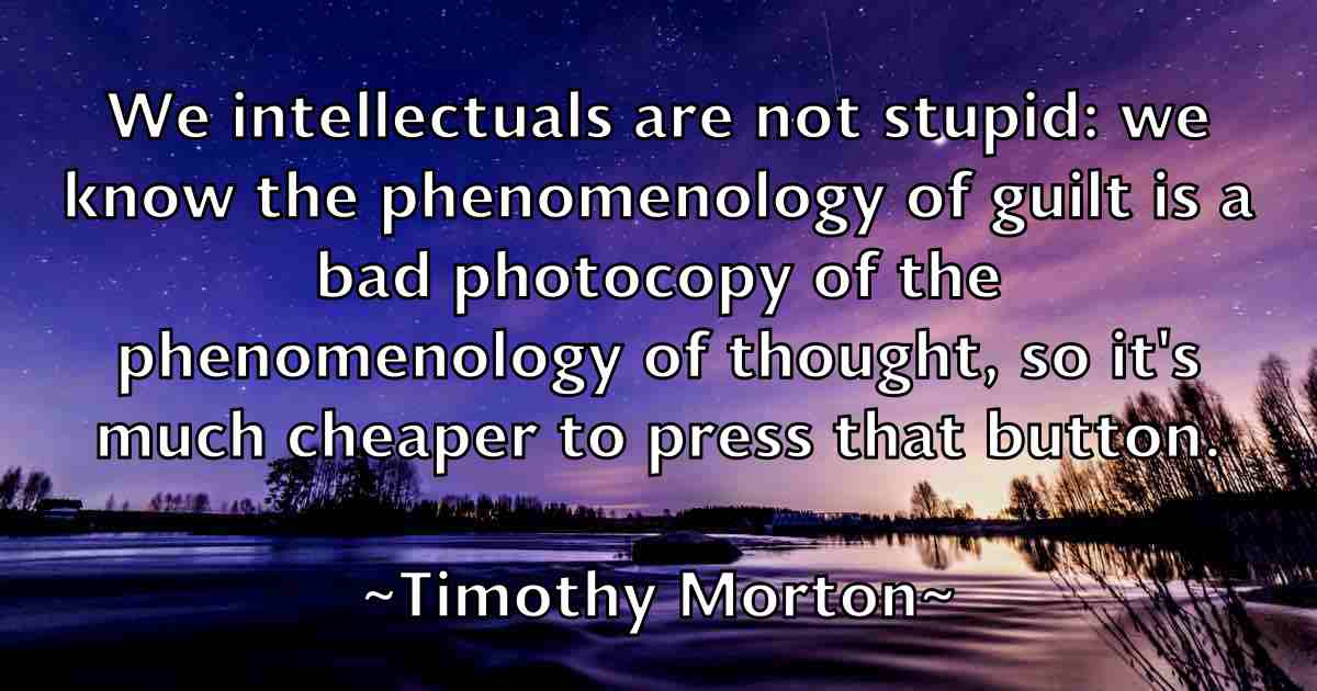 /images/quoteimage/timothy-morton-fb-814550.jpg