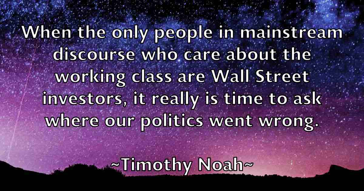 /images/quoteimage/timothy-noah-fb-814694.jpg
