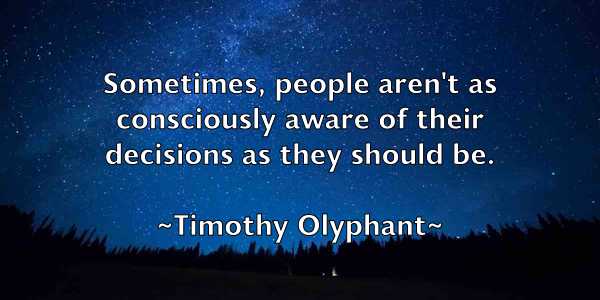 /images/quoteimage/timothy-olyphant-814808.jpg