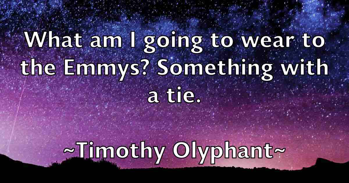 /images/quoteimage/timothy-olyphant-fb-814835.jpg