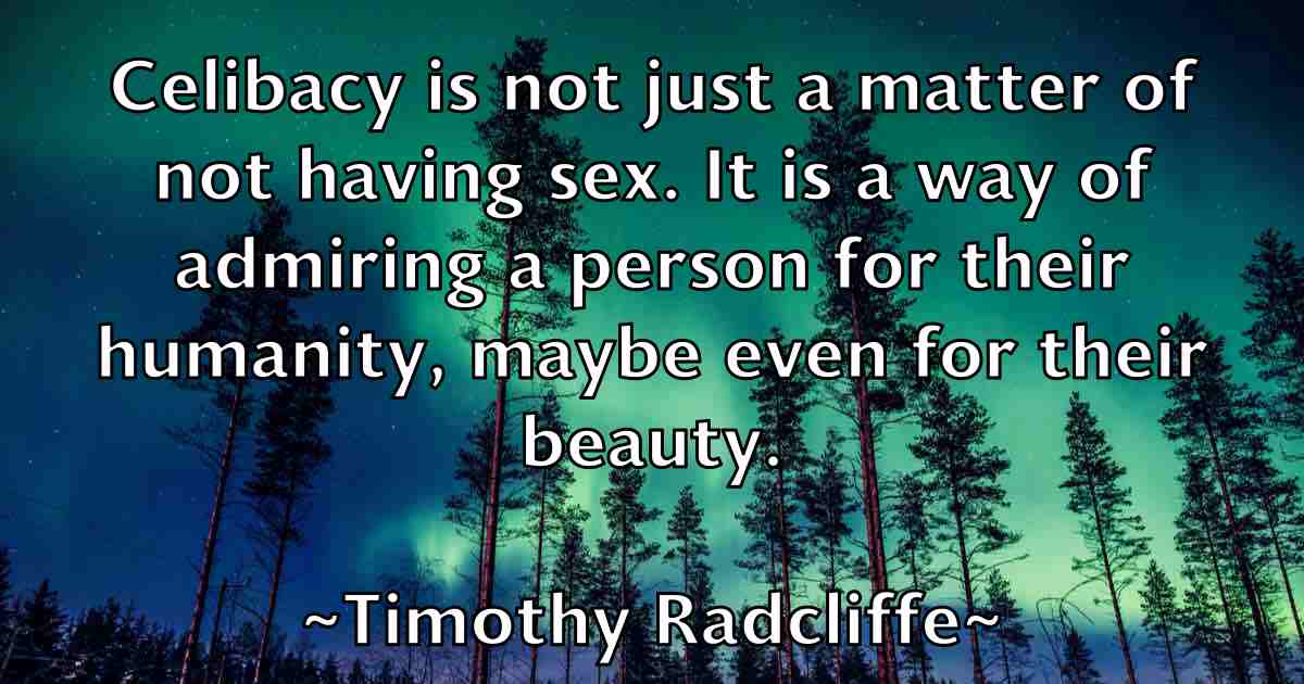 /images/quoteimage/timothy-radcliffe-fb-814855.jpg