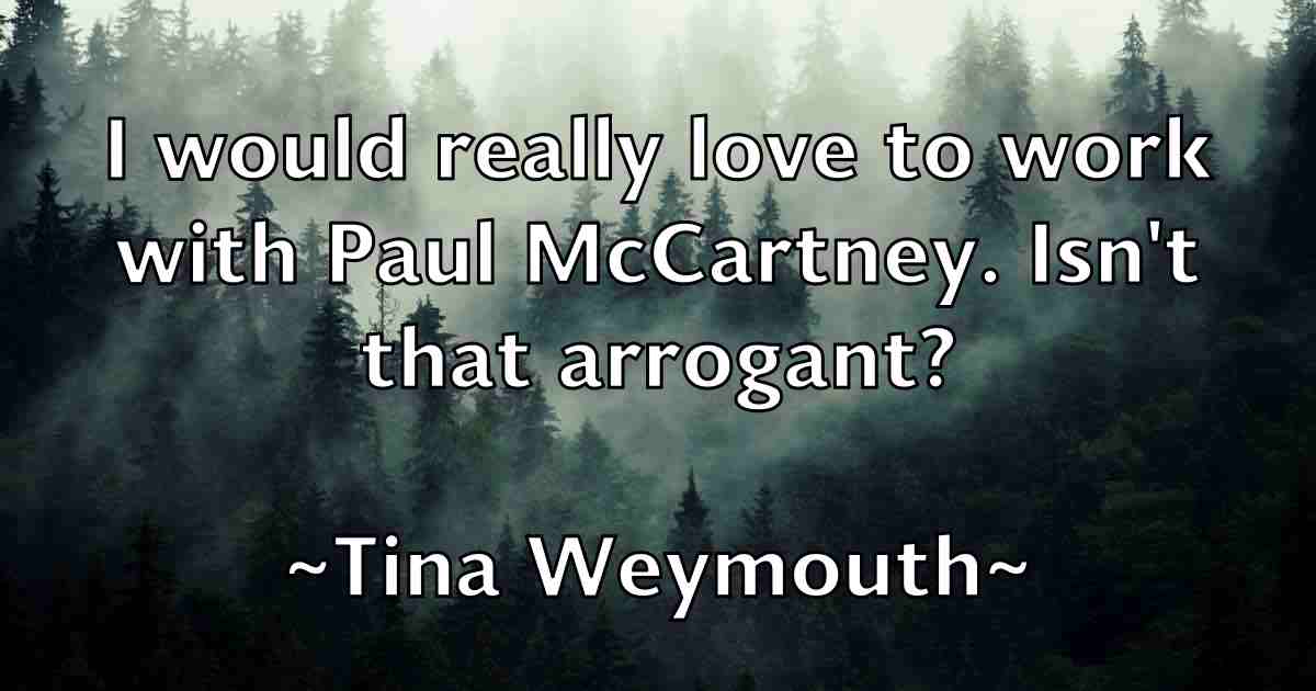 /images/quoteimage/tina-weymouth-fb-815535.jpg