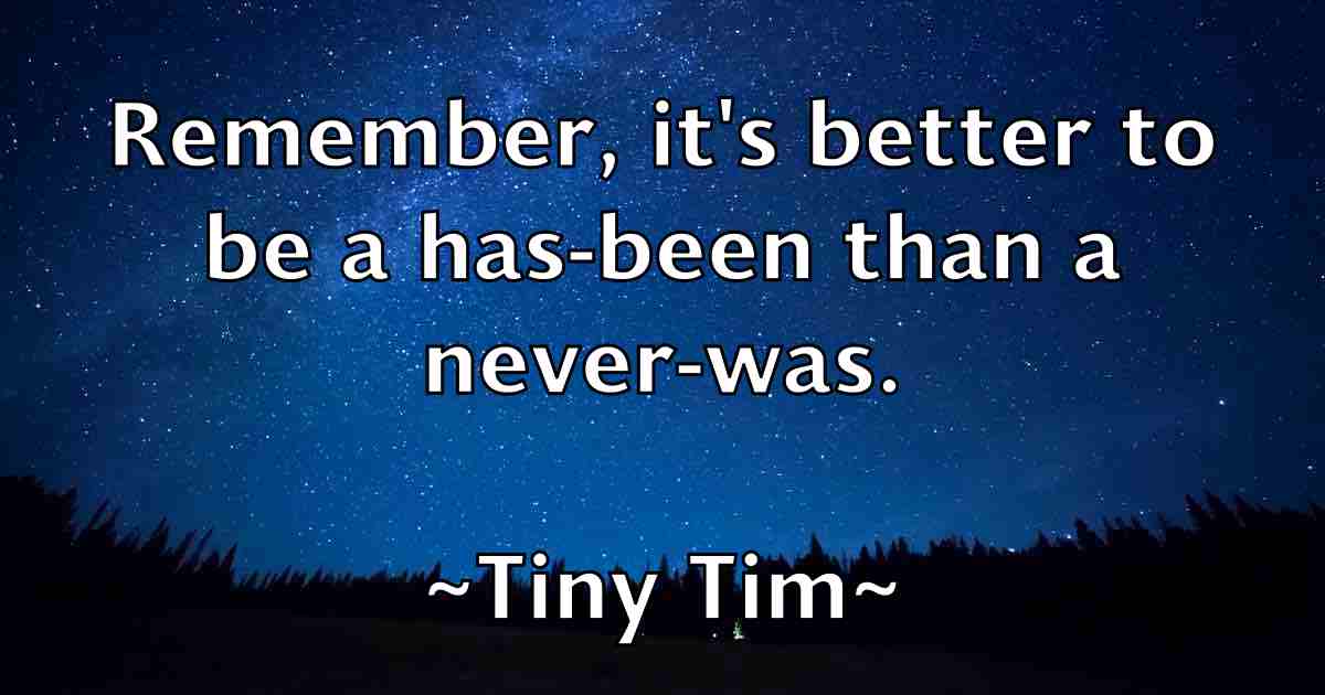 /images/quoteimage/tiny-tim-fb-815850.jpg
