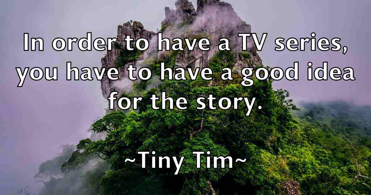 /images/quoteimage/tiny-tim-fb-815862.jpg