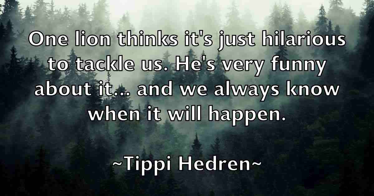 /images/quoteimage/tippi-hedren-fb-816030.jpg