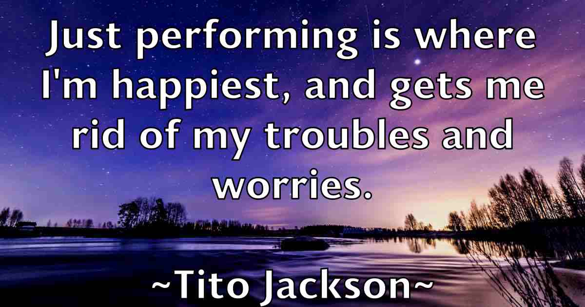 /images/quoteimage/tito-jackson-fb-816112.jpg