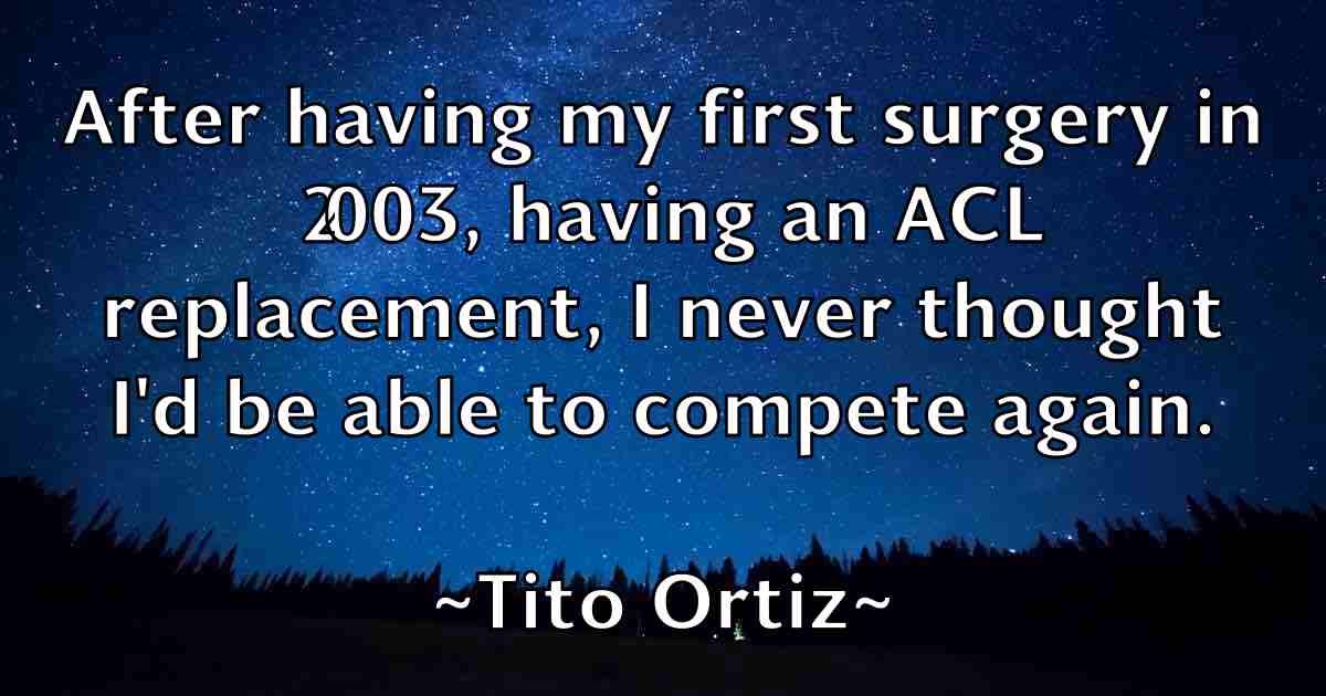 /images/quoteimage/tito-ortiz-fb-816162.jpg