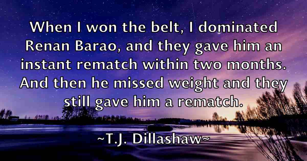 /images/quoteimage/tj-dillashaw-fb-792788.jpg