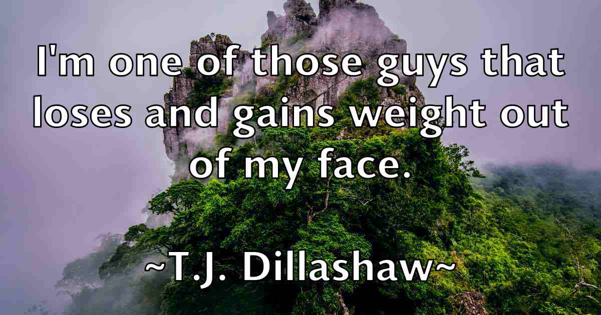 /images/quoteimage/tj-dillashaw-fb-792816.jpg
