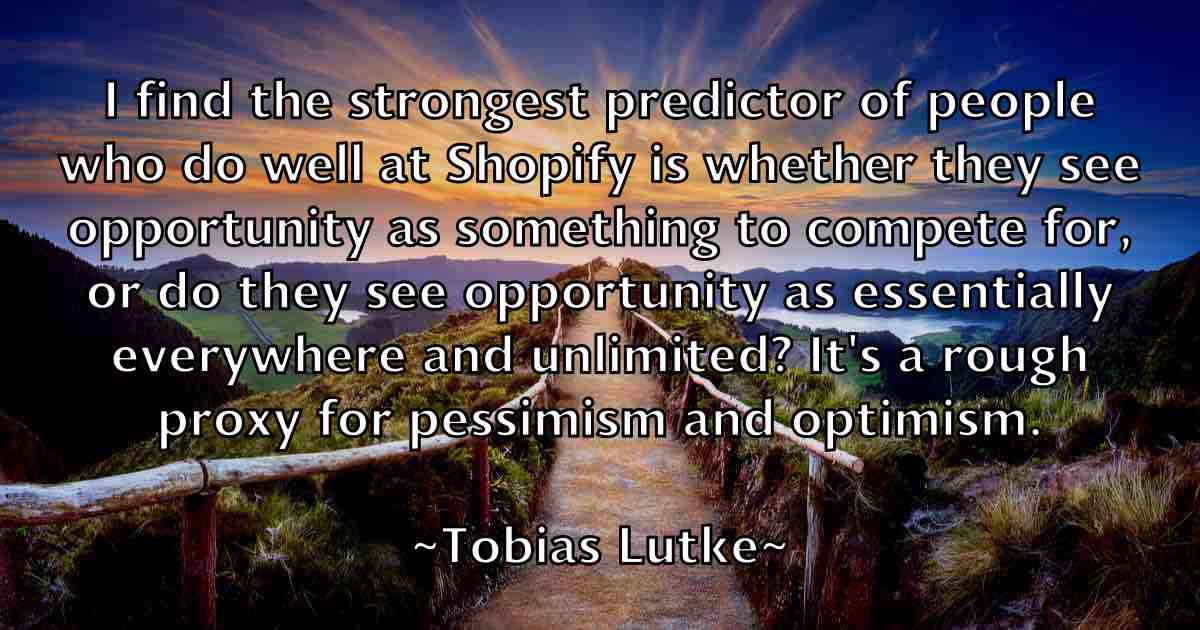 /images/quoteimage/tobias-lutke-fb-816557.jpg