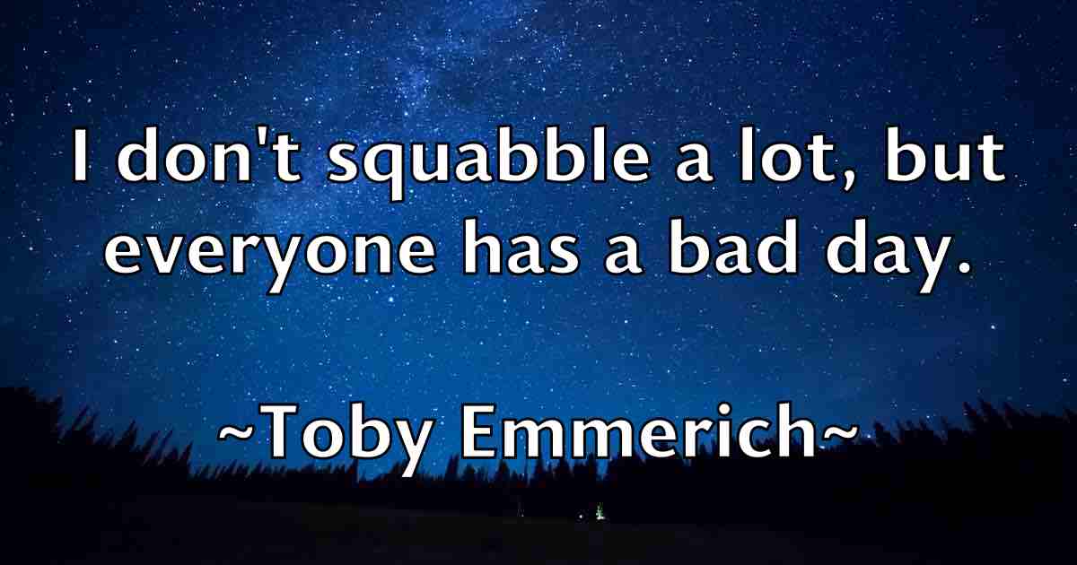 /images/quoteimage/toby-emmerich-fb-816711.jpg