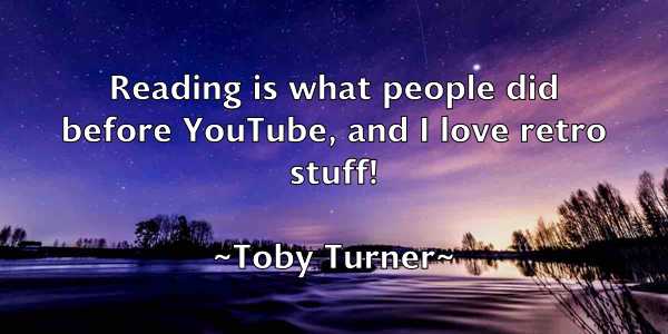 /images/quoteimage/toby-turner-816841.jpg