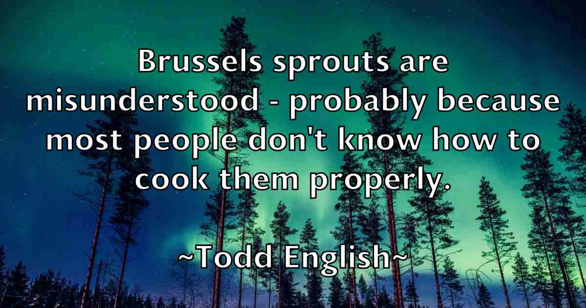 /images/quoteimage/todd-english-fb-816985.jpg