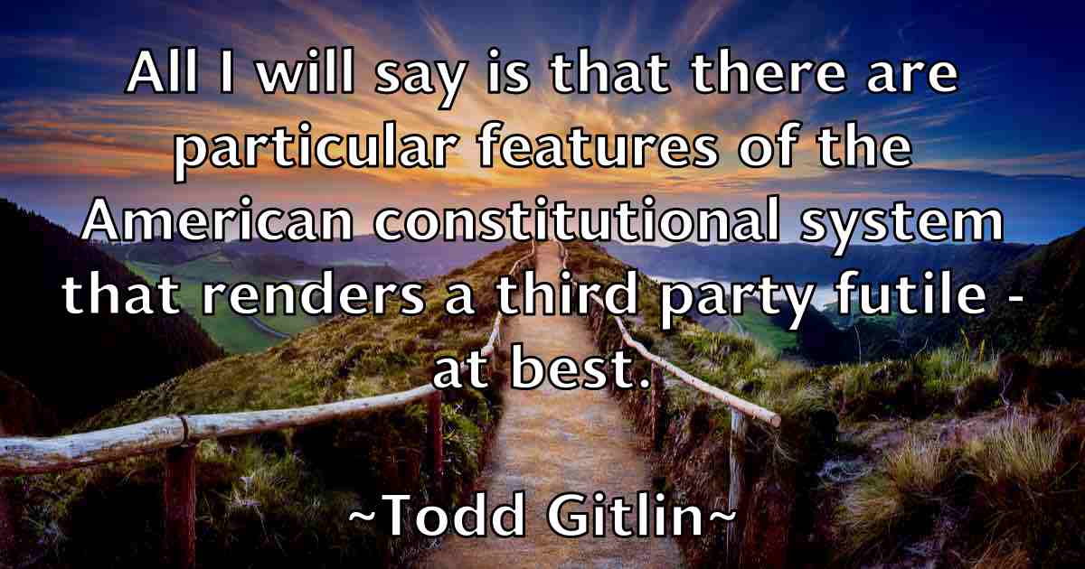 /images/quoteimage/todd-gitlin-fb-817020.jpg