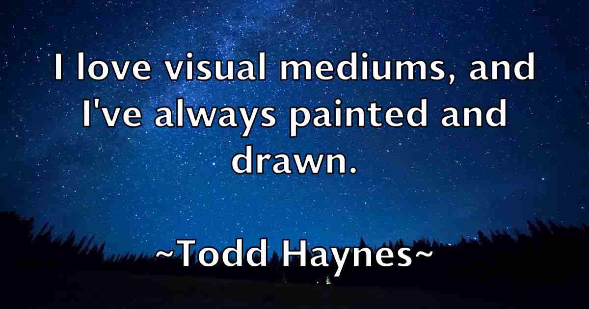 /images/quoteimage/todd-haynes-fb-817085.jpg