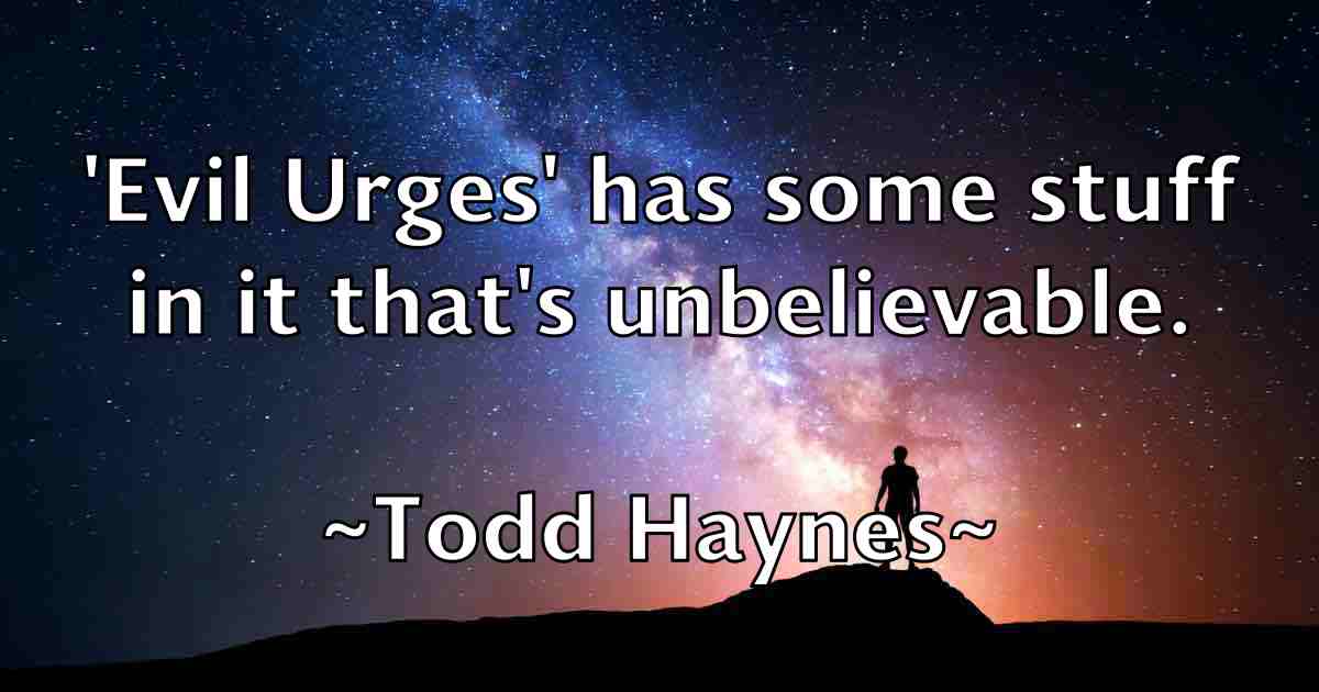 /images/quoteimage/todd-haynes-fb-817086.jpg