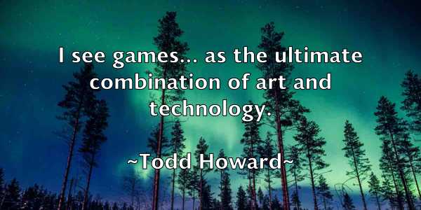 /images/quoteimage/todd-howard-817159.jpg