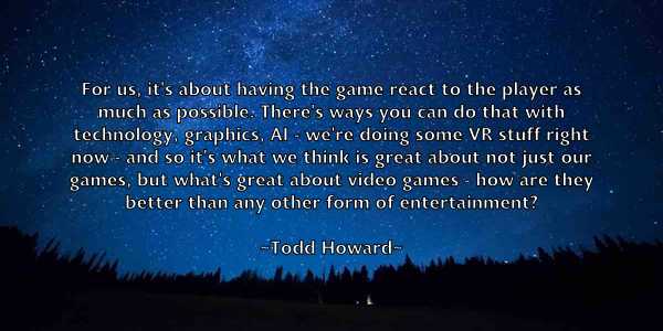 /images/quoteimage/todd-howard-817161.jpg