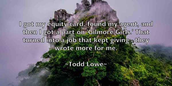 /images/quoteimage/todd-lowe-817208.jpg
