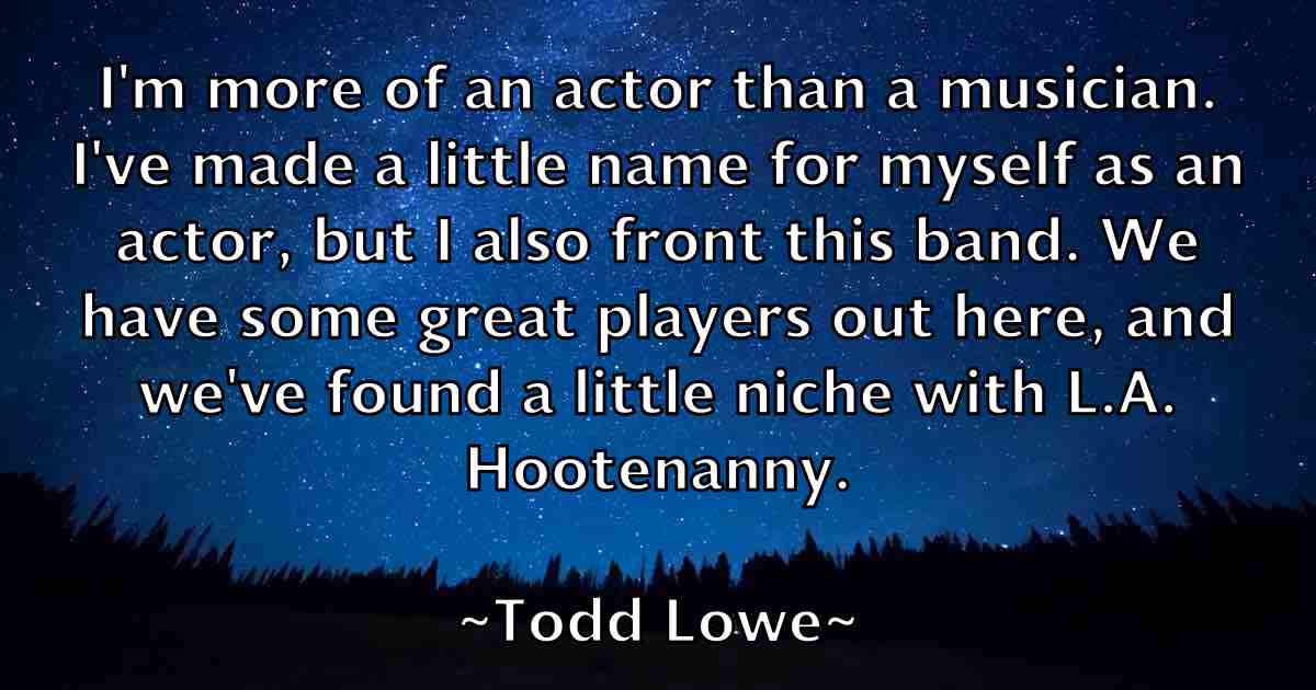 /images/quoteimage/todd-lowe-fb-817205.jpg