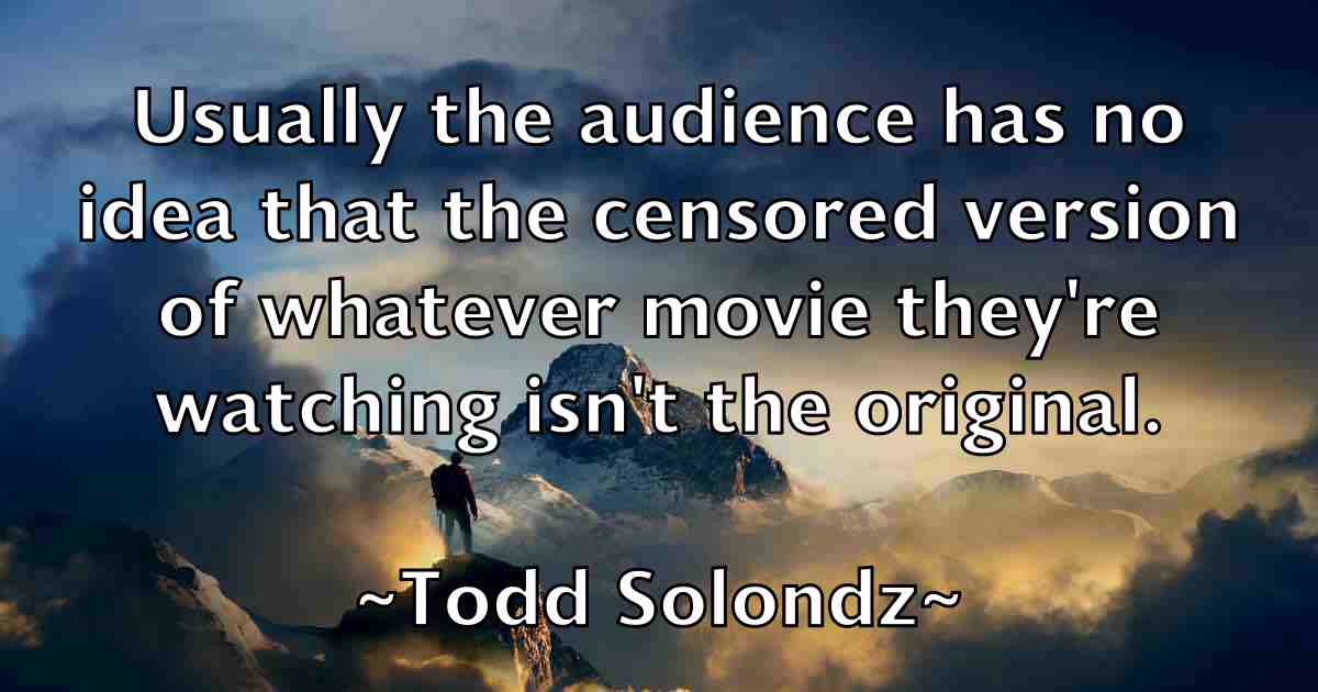 /images/quoteimage/todd-solondz-fb-817416.jpg