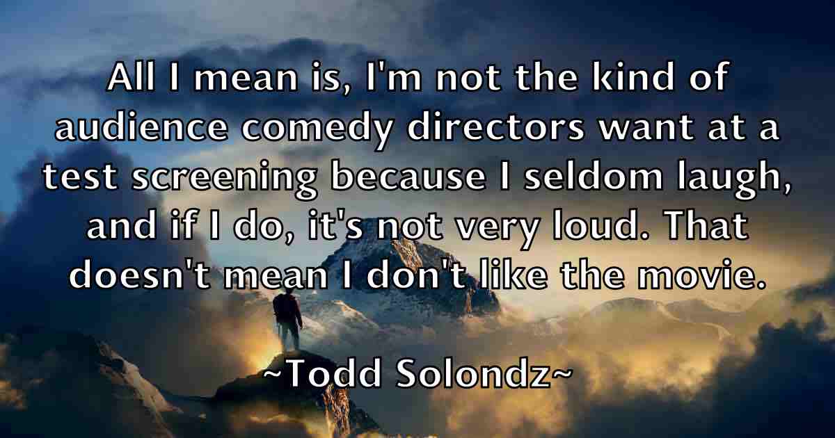 /images/quoteimage/todd-solondz-fb-817421.jpg