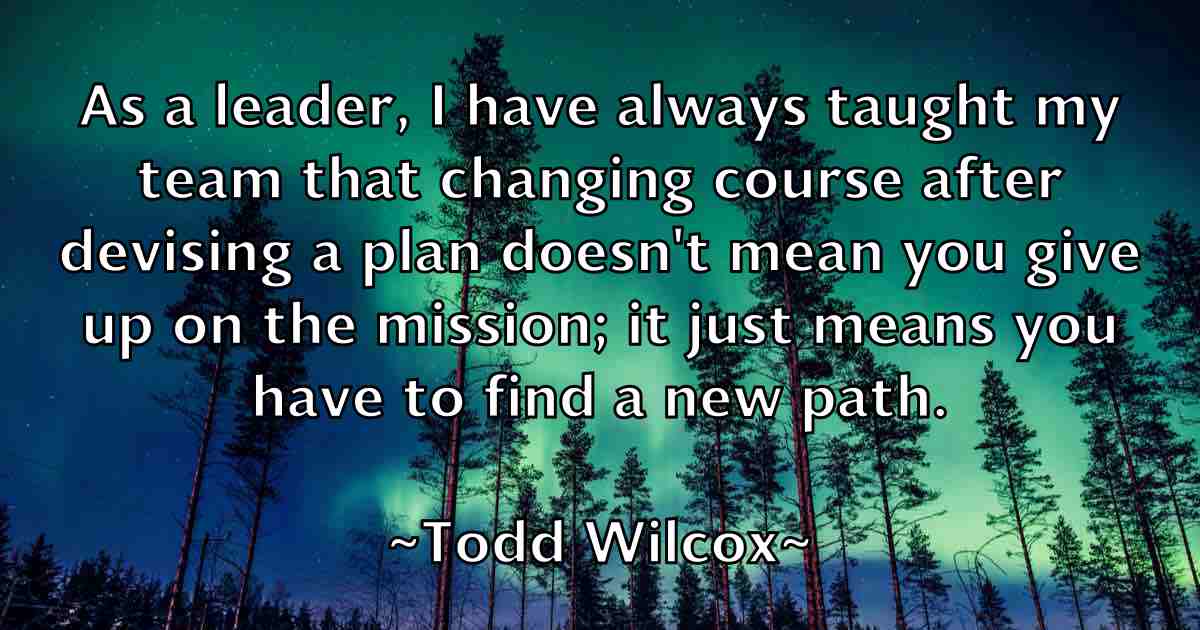 /images/quoteimage/todd-wilcox-fb-817456.jpg