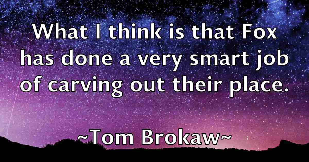/images/quoteimage/tom-brokaw-fb-818155.jpg