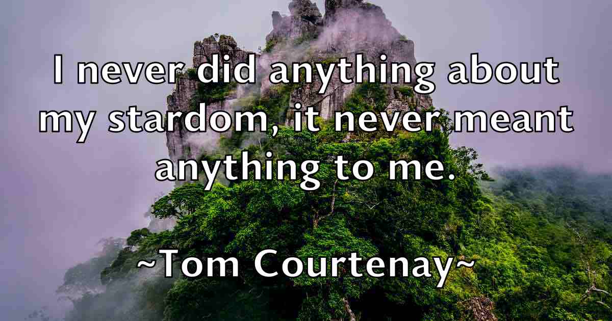 /images/quoteimage/tom-courtenay-fb-818641.jpg