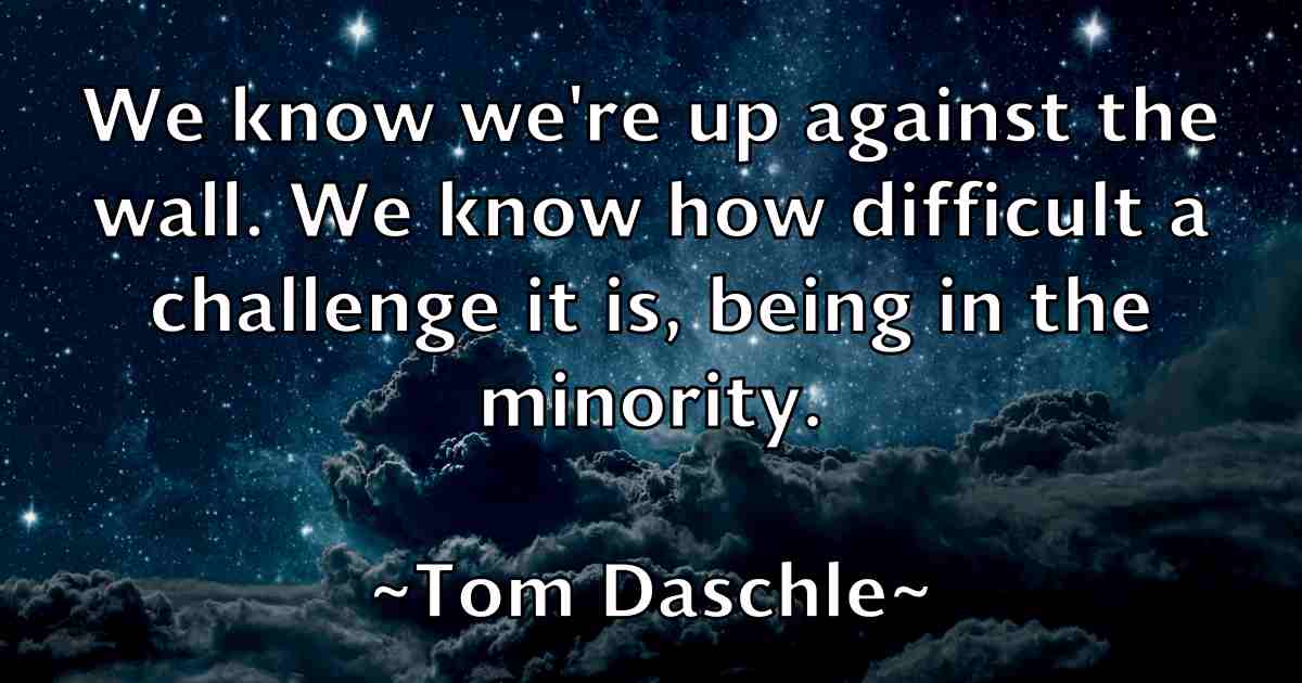 /images/quoteimage/tom-daschle-fb-818746.jpg
