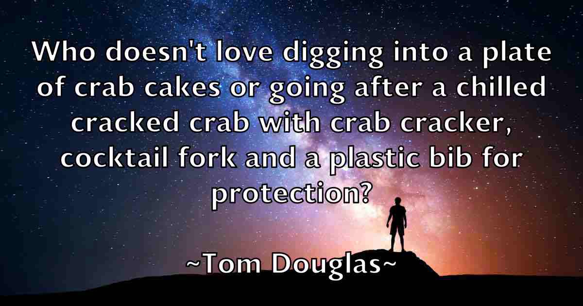 /images/quoteimage/tom-douglas-fb-818817.jpg