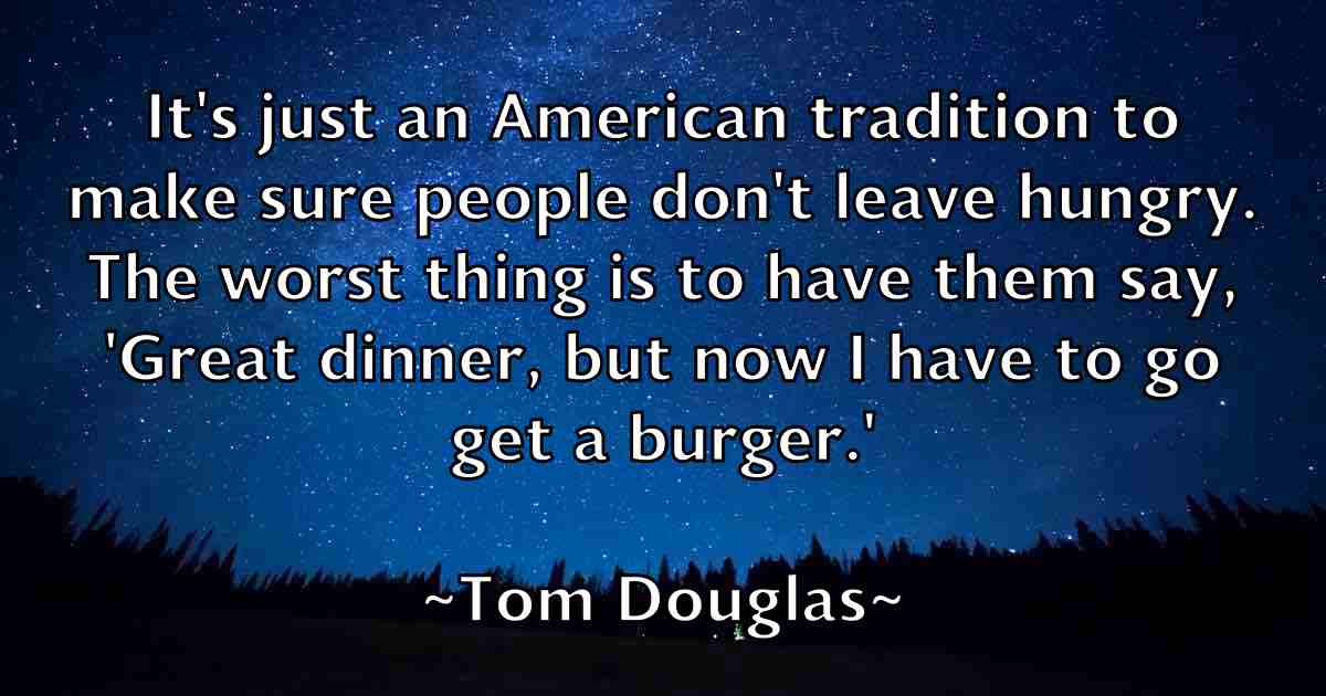 /images/quoteimage/tom-douglas-fb-818840.jpg