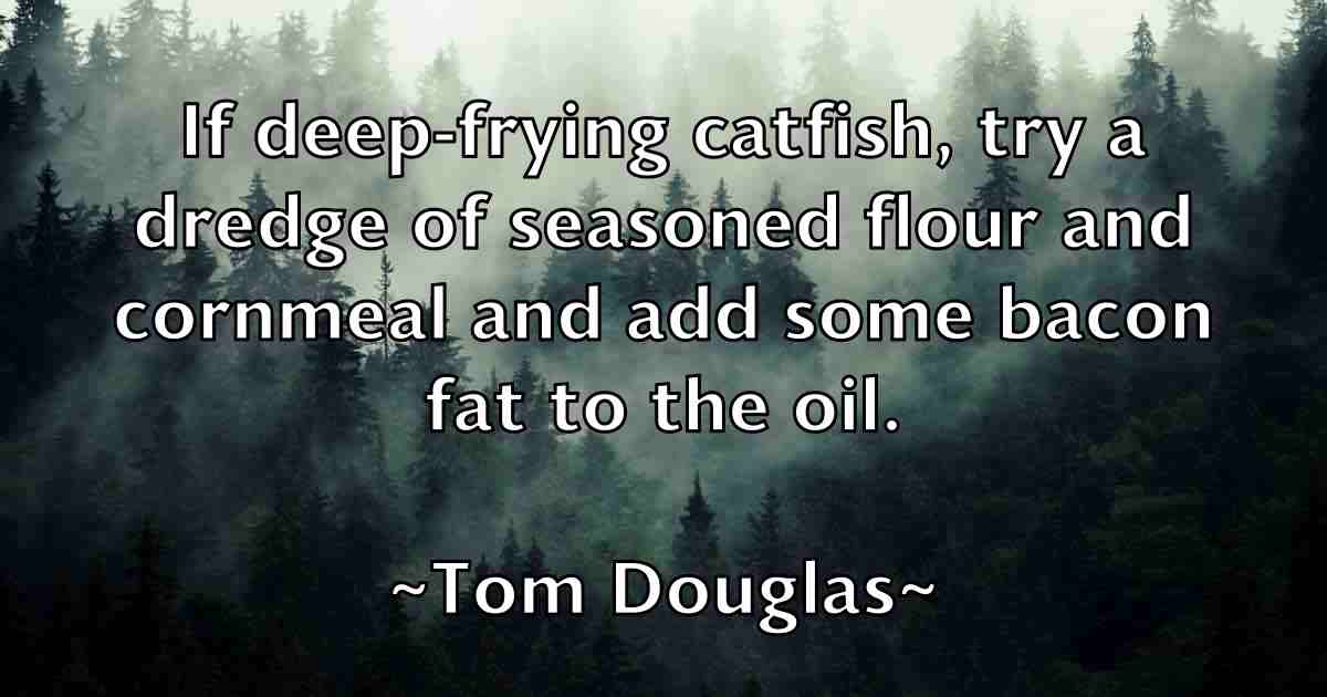 /images/quoteimage/tom-douglas-fb-818867.jpg