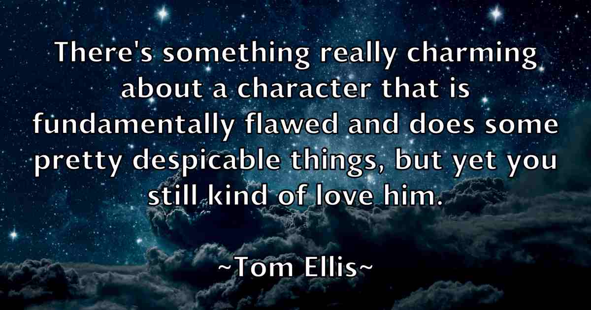 /images/quoteimage/tom-ellis-fb-818962.jpg