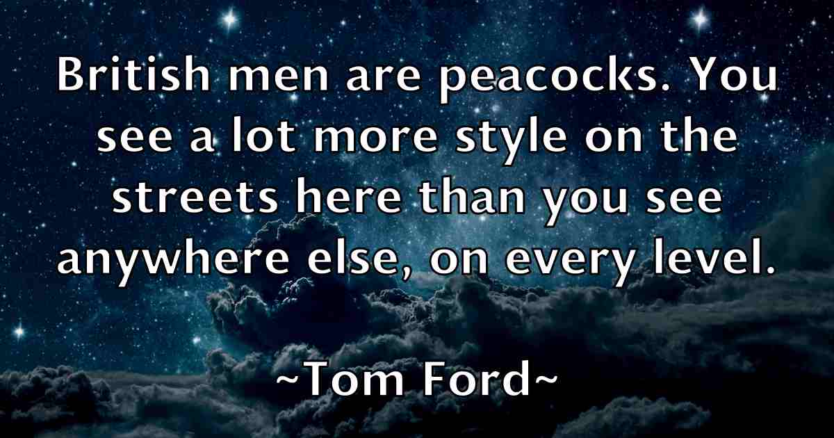 /images/quoteimage/tom-ford-fb-819197.jpg