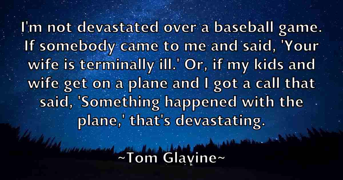 /images/quoteimage/tom-glavine-fb-819338.jpg