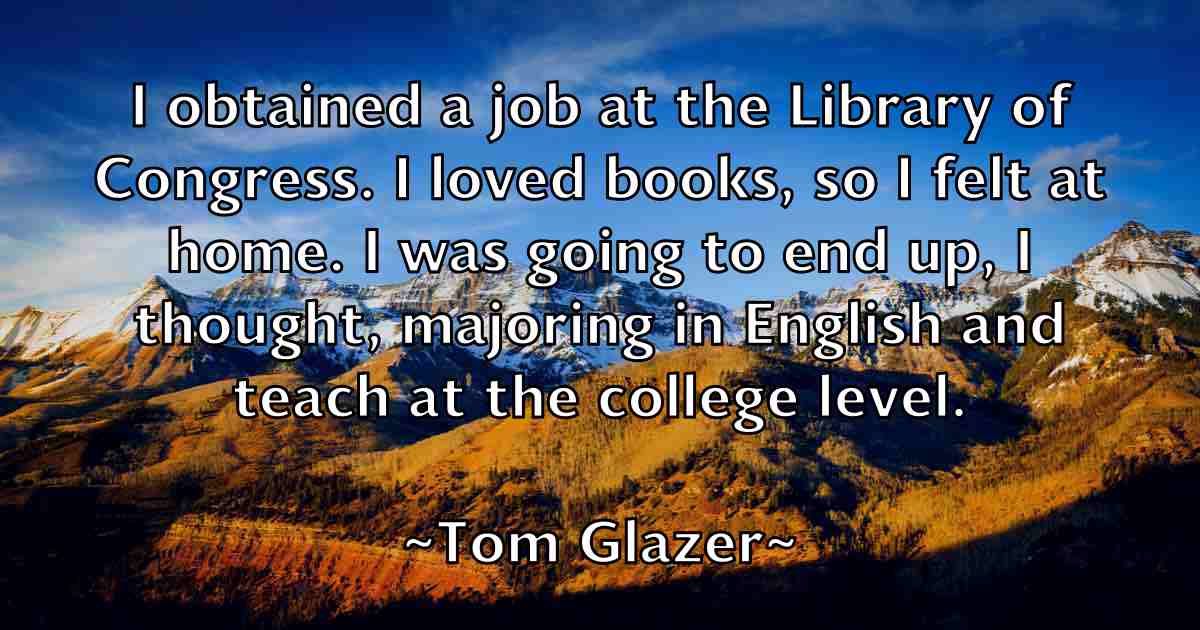 /images/quoteimage/tom-glazer-fb-819366.jpg
