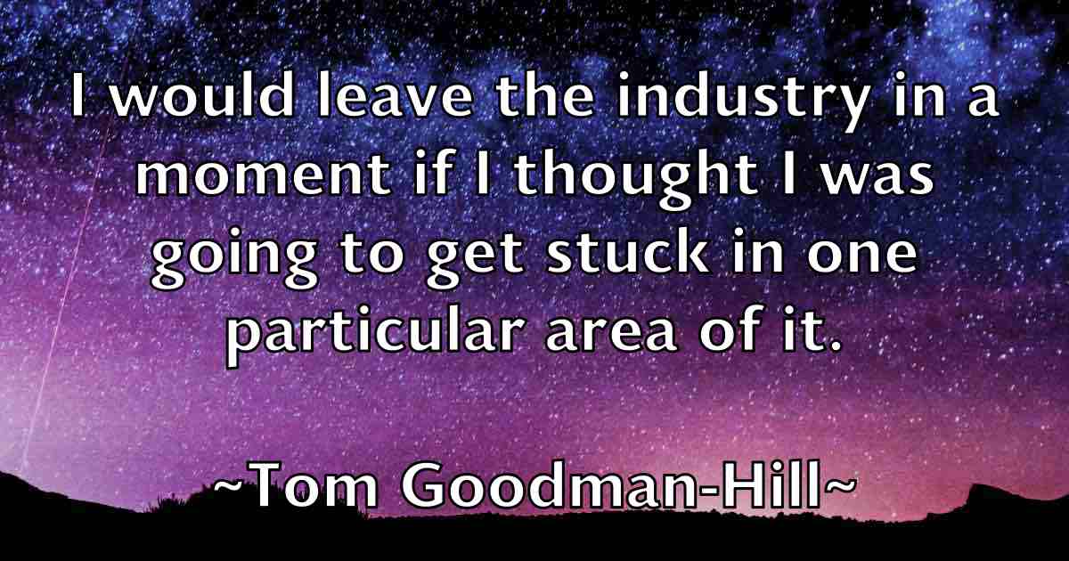 /images/quoteimage/tom-goodman-hill-fb-819424.jpg