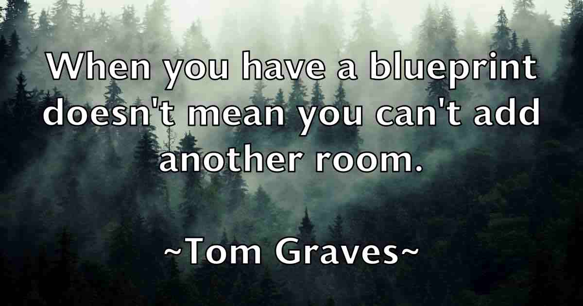/images/quoteimage/tom-graves-fb-819457.jpg