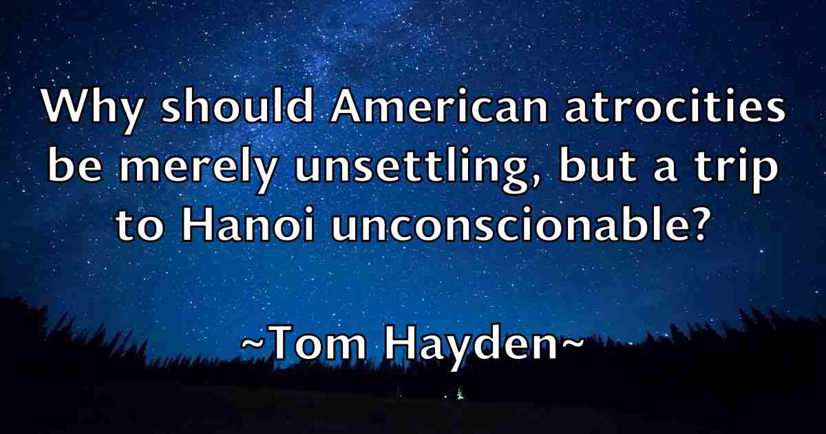 /images/quoteimage/tom-hayden-fb-819714.jpg