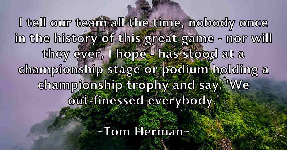 /images/quoteimage/tom-herman-fb-819747.jpg